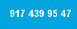 917 439 95 47